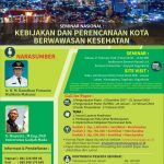seminar Kebijakan dan Perencanaan Kota Berwawasan Kesehatan