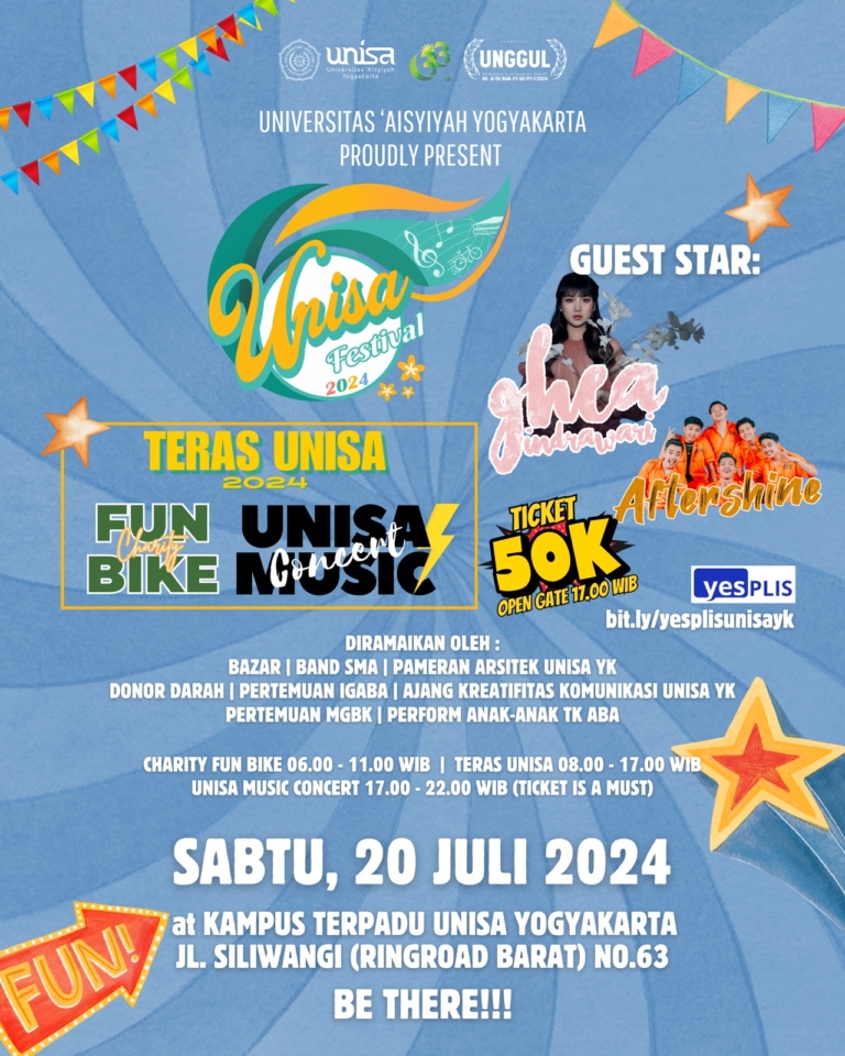UNISAFEST 2024 : Akan Hadir Meriahkan Milad Ke-33 Universitas `Aisyiyah Yogyakarta